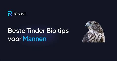 De beste Tinder bios voor mannen: 150+ voorbeelden